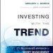 Investing with the Trend: A Review by Dr. Mark Holder