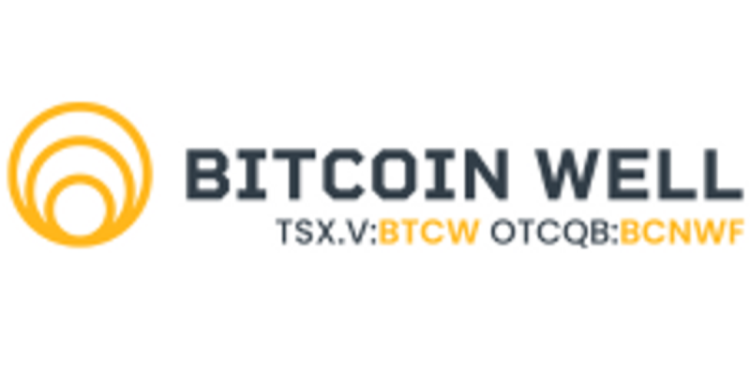 Bitcoin Well Announces Bitcoin Purchase with Customer Registration and Bitcoin Portal Volume Update
